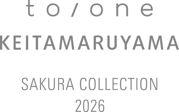 to/one KEITAMARUYAMA SAKURA Collection 2026